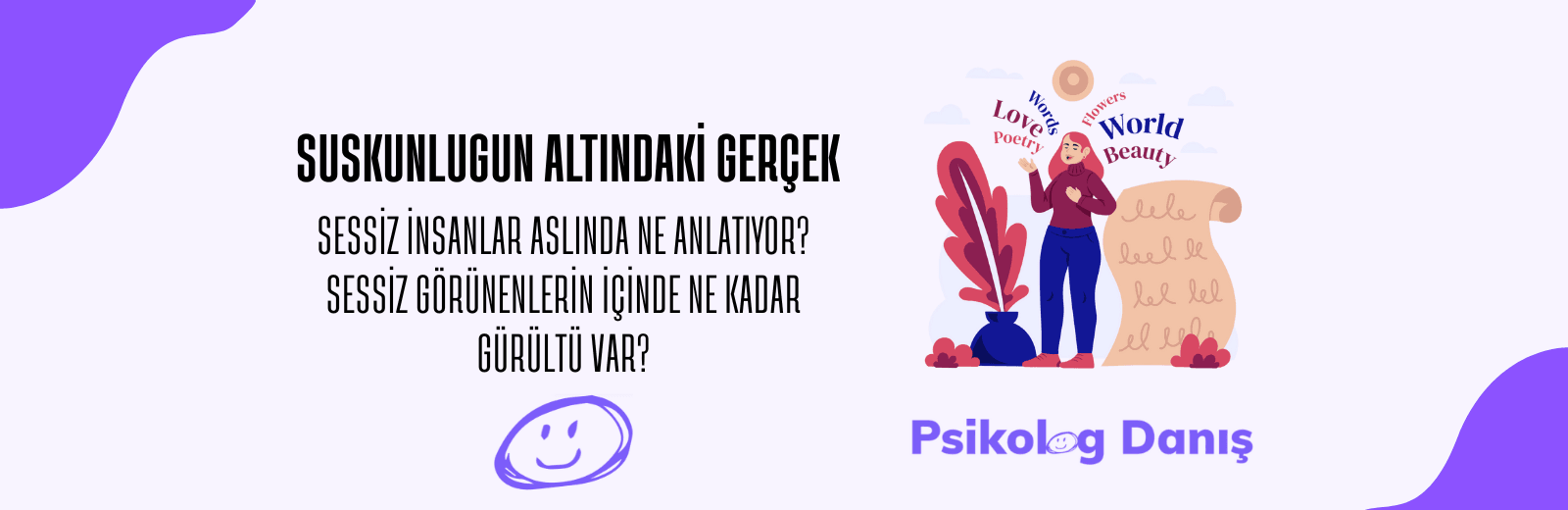 Sessiz İnsanların Psikolojisi: Suskunluğun Ardındaki Gerçek