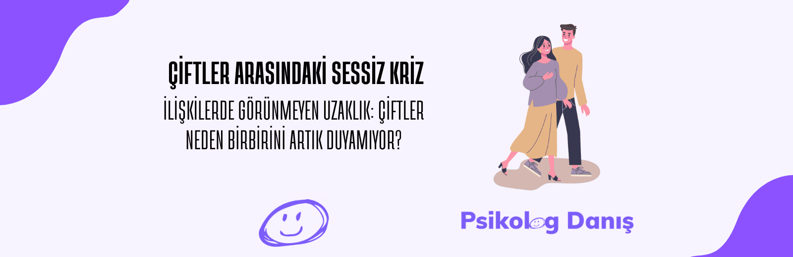 Çiftler Neden Birbirini Anlamıyor ve Sürekli Kavga Ediyor?