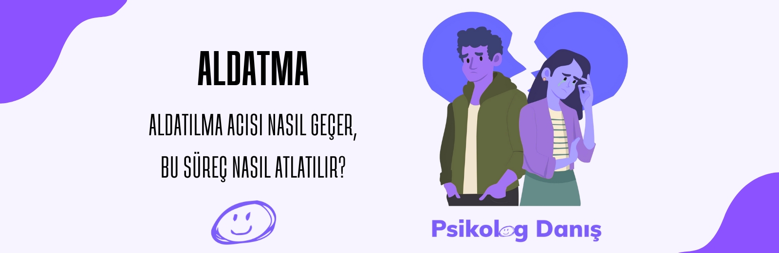 Aldatma Nedir? Aldatma Türleri ve En Çok Yaralayan Sadakatsizlik