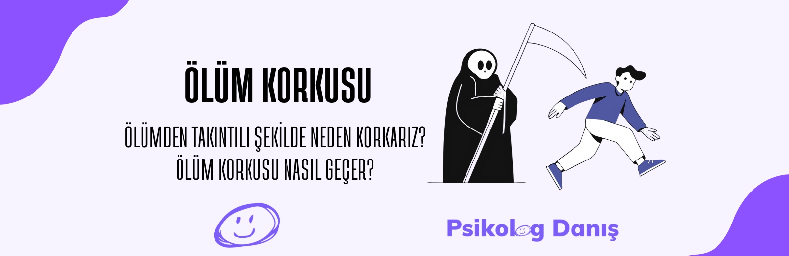 Ölüm Korkusundan Nasıl Kurtulunur? Nedenleri Nelerdir?